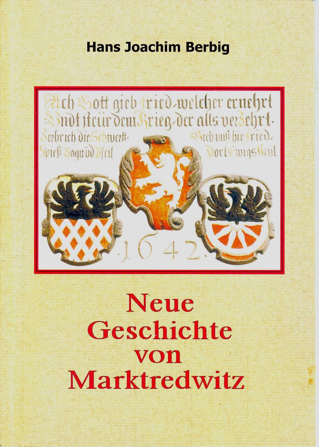 Neue Geschichte von Marktredwitz: Kaiserlicher Markt Redwitz. Eine verfassungsgeschichtliche Anomalie und Modell des Alten Reiches. Euregionale ... der Zugehörigkeit zu Eger (Livre en allemand) book
