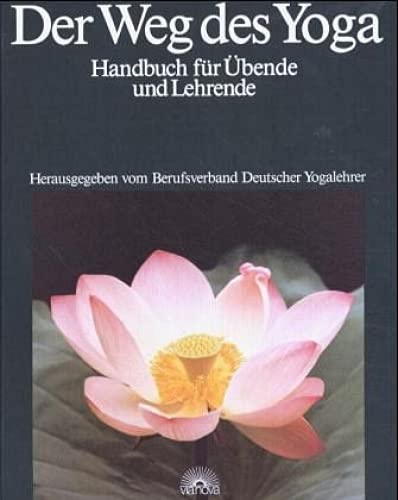 Der Weg des Yoga Health, Nutrition & Fitness
