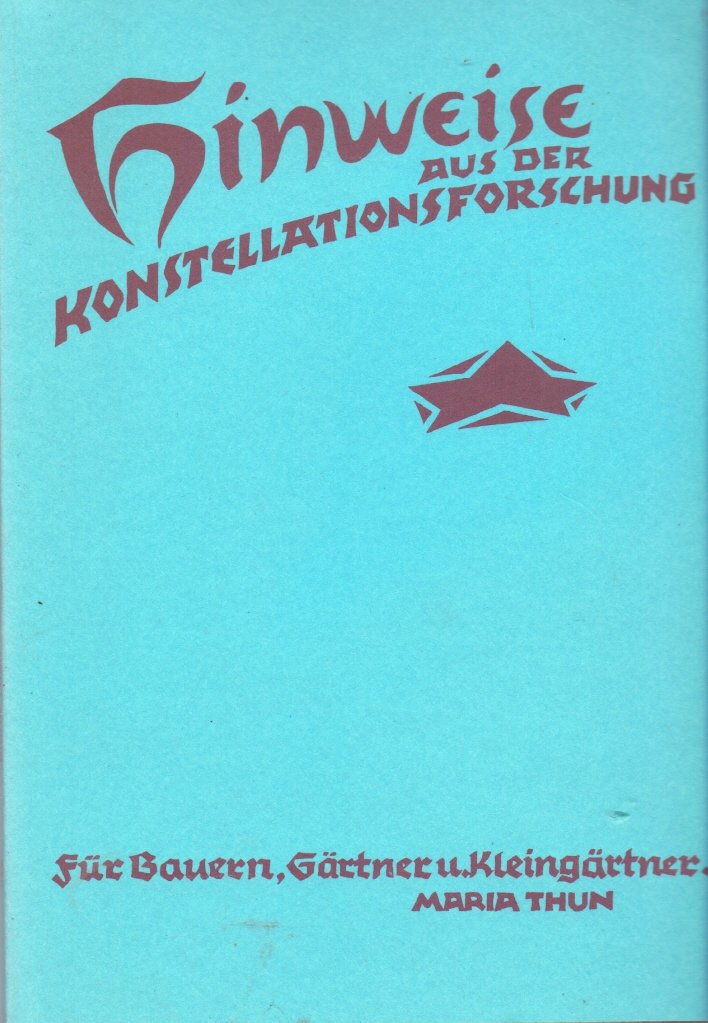 Hinweise aus der Konstellationsforschung für Bauern, Weinbauern, Gärtner und Kleingärtner Leisure, Home & Garden
