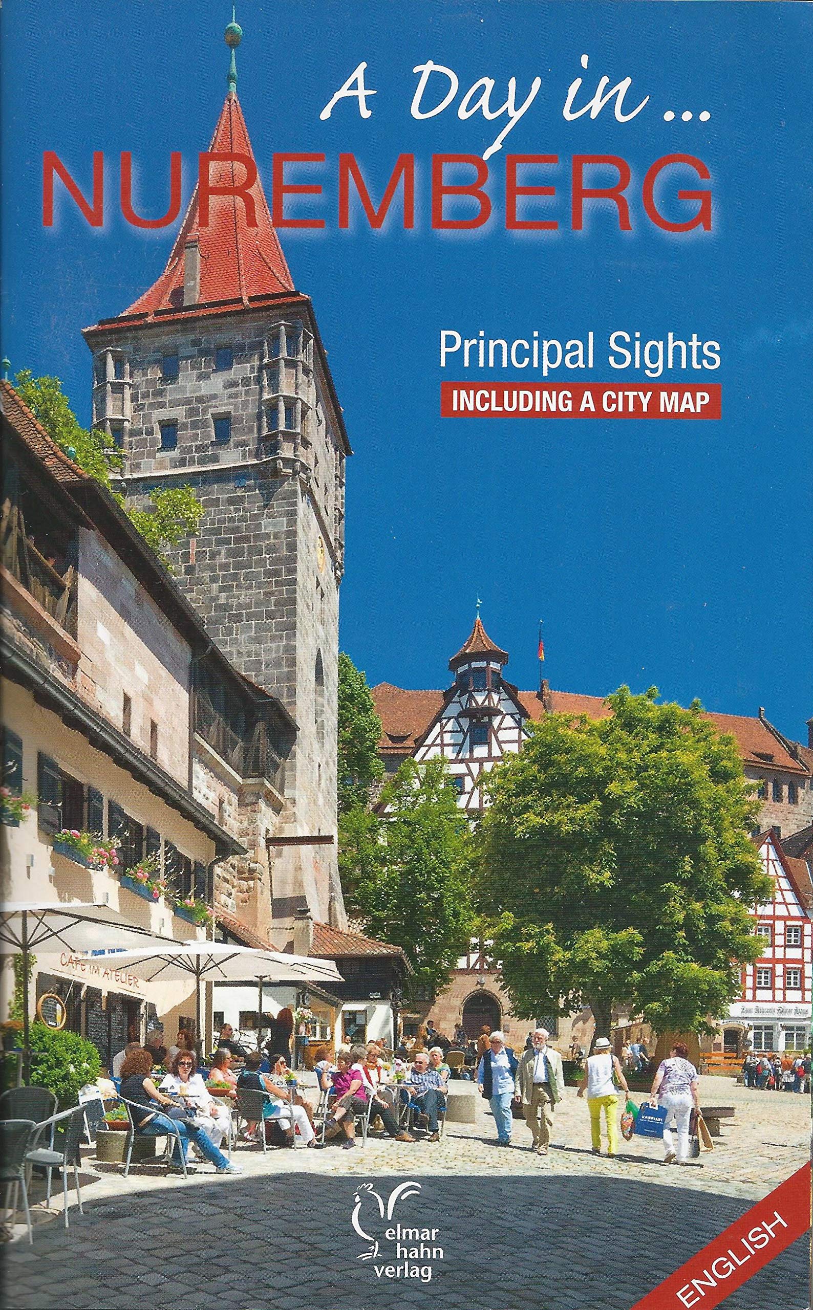 Ein Tag in Nürnberg, englische Ausgabe - Elmar Hahn Verlag book
