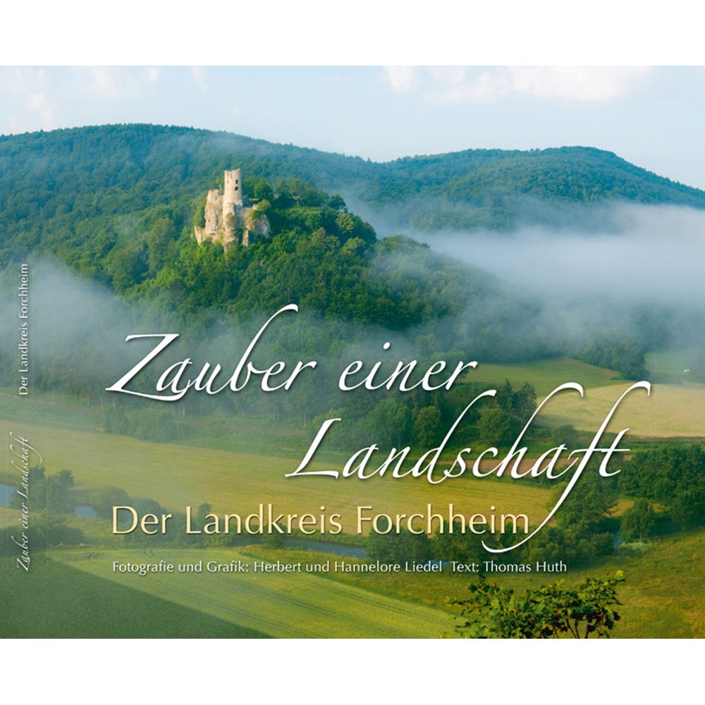 Product Image: Der Landkreis Forchheim: Zauber einer Landschaft