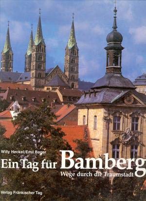 Ein Tag für Bamberg: Wege durch die Traumstadt Film, Art & Culture