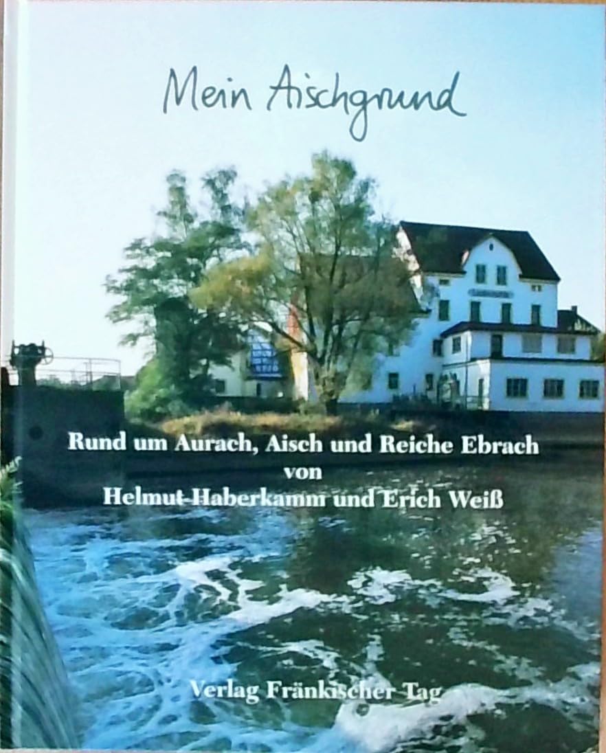 Mein Aischgrund Leisure, Home & Garden