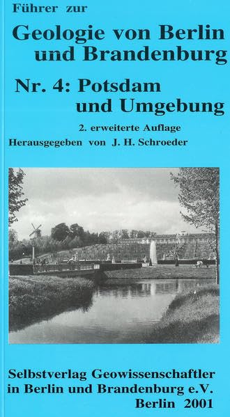 Potsdam und Umgebung (Führer zur Geologie von Berlin und Brandenburg) Geology & Geography