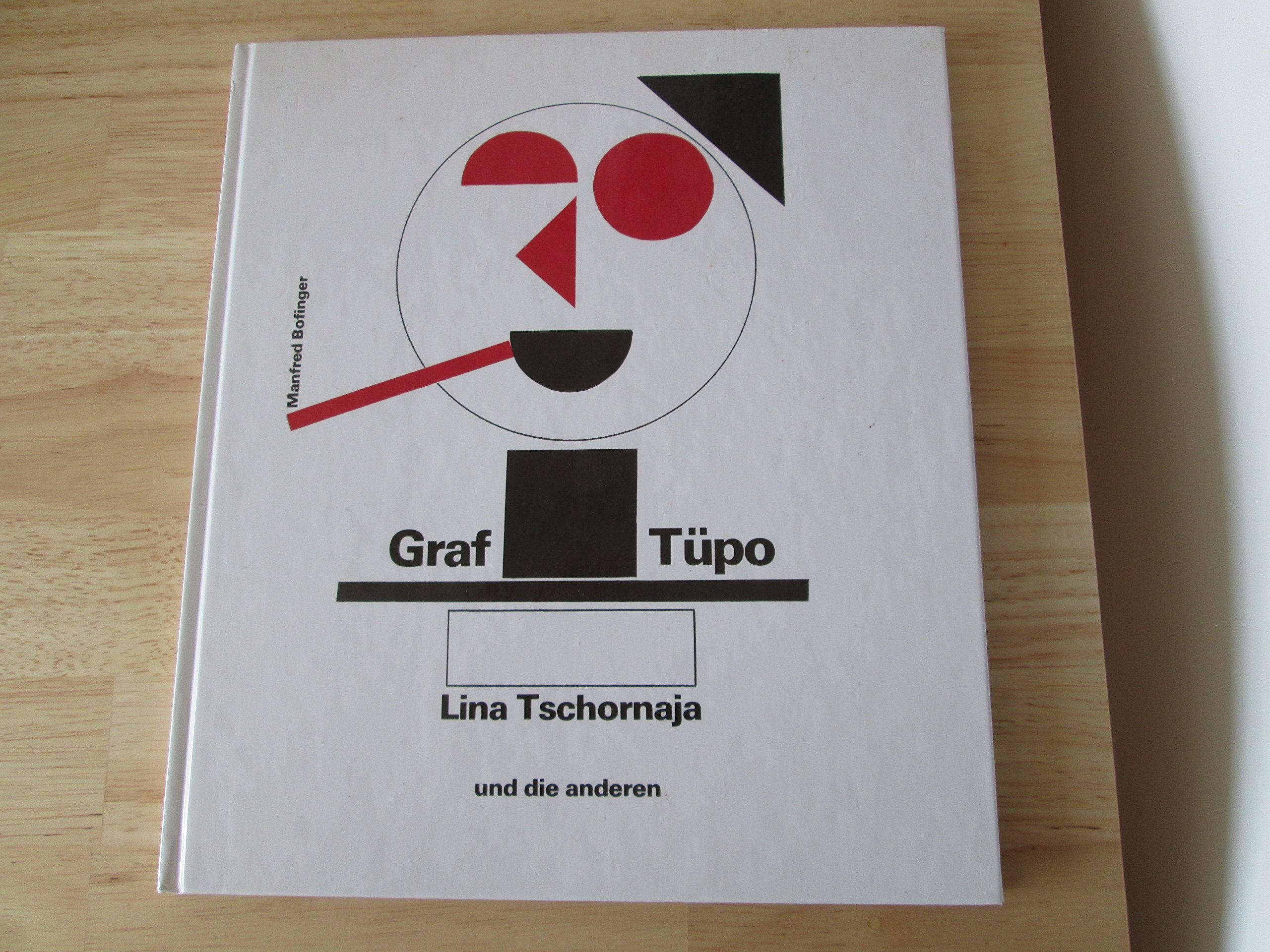 Graf Tüpo, Lina Tschornaja und die anderen: Für El Lissitzky zum 100. Geburtstag Natural Sciences