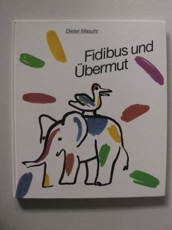 Fidibus und Übermut. Books