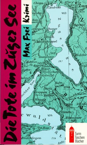 Die Tote im Zugersee: Kriminalroman Crime & Thrillers