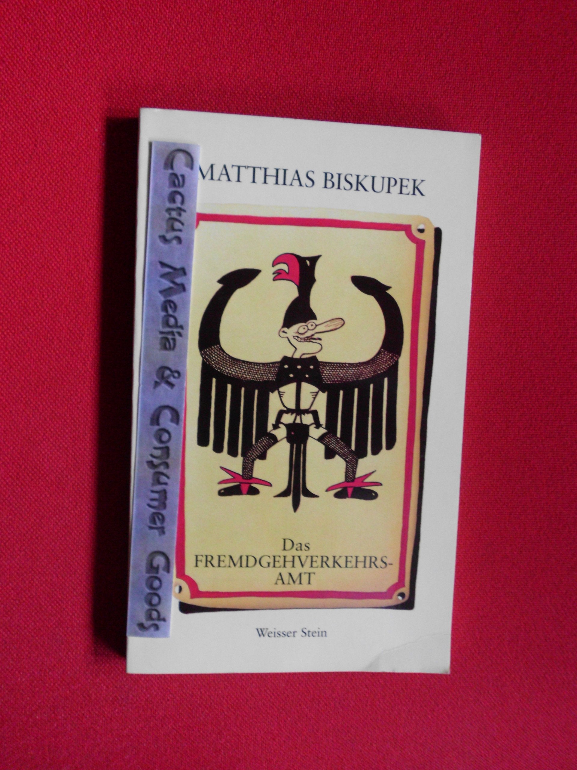 Fremdgehverkehrsamt Books