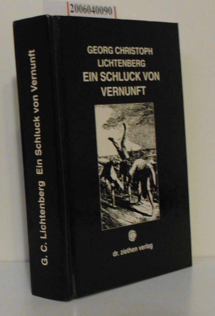 Ein Schluck von Vernunft: Eine Auswahl aus den "Sudelbüchern" Contemporary literature
