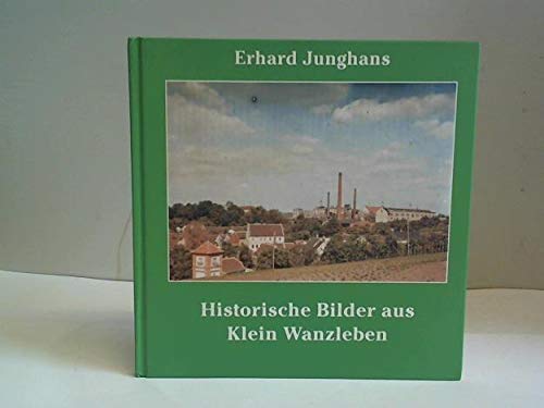 Bilder aus Klein Wanzleben: Zur 850-Jahrfeier der Gemeinde Social Sciences
