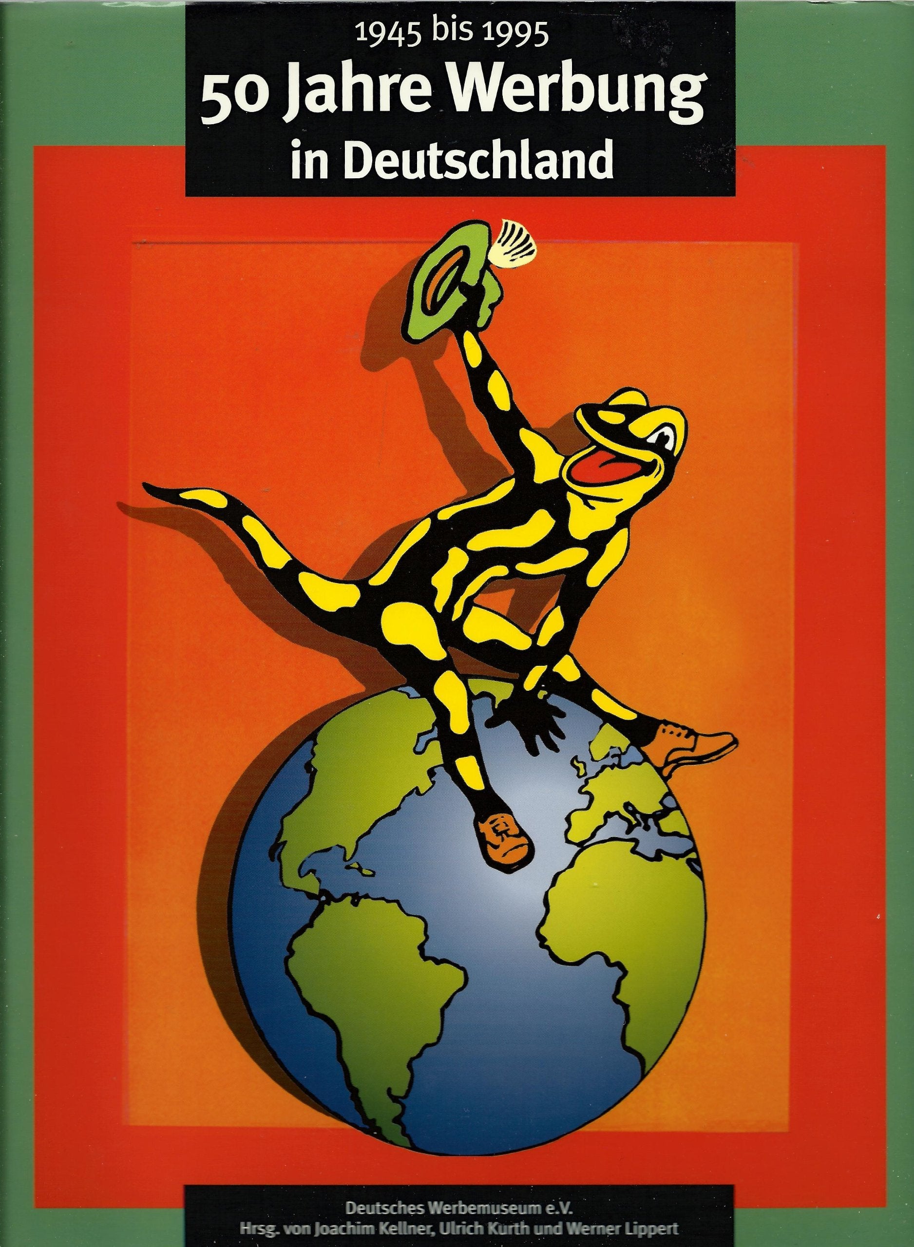 1945-1995: 50 Jahre Werbung in Deutschland Film, Art & Culture