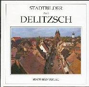 Stadtbilder aus Delitzsch. Books
