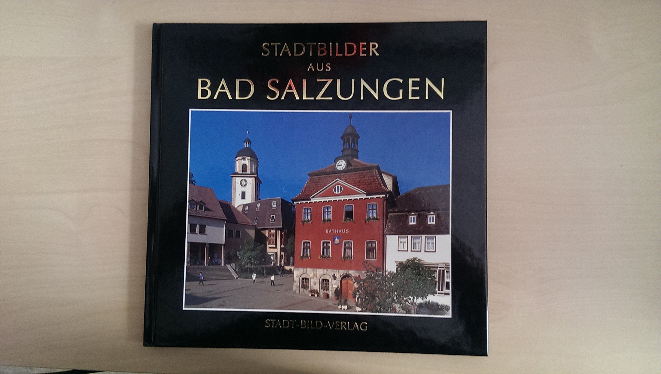 Stadtbilder aus Bad Salzungen von Fotos von Günther... Book book