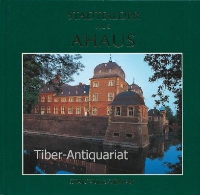 Stadtbilder aus Ahaus - v. W. Pfeifer u. G. Prätor Books