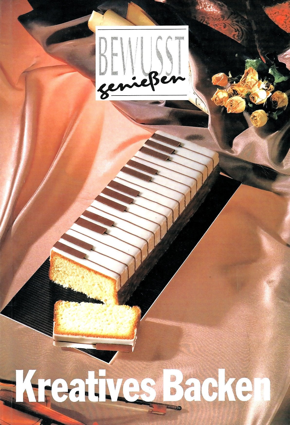 Kreatives Backen (Bewusst genießen) - Silke von Küster Books