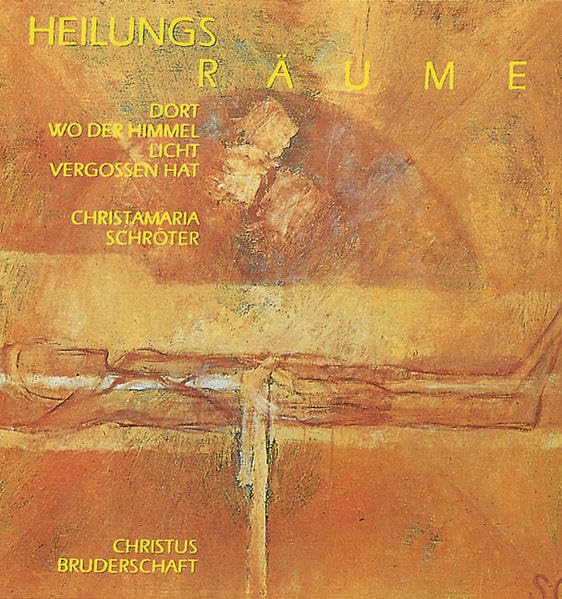 Heilungsräume - dort wo der Himmel Licht vergossen hat: Zugänge in Bildern und Worten Film, Art & Culture