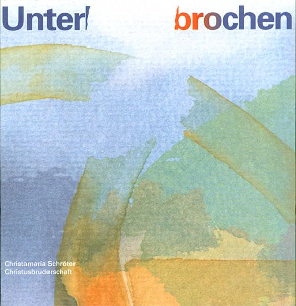 Unterbrochen: Tages-Skizzen nach einem Unfall Religion & Esotericism