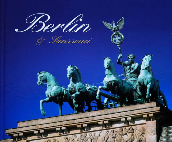 Berlin & Sanssouci: Dtsch.-Engl.-Französ.-Span.-Italien.-Poln.-Russ. Photography