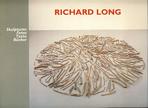 Richard Long: Skulpturen, Fotos, Texte, Bucher book
