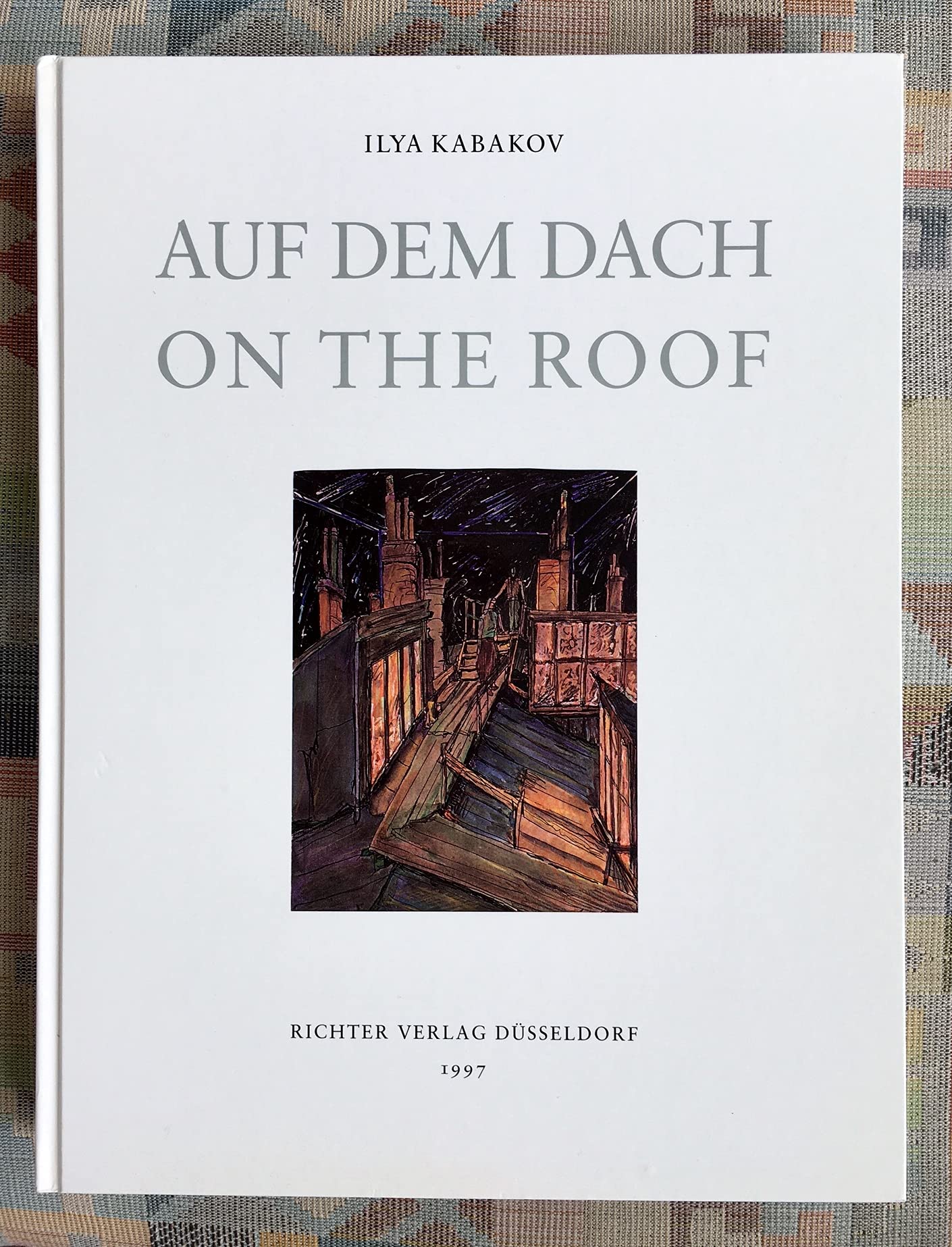 Auf dem Dach /On the Roof: Deutsch /englisch /russische Ausgabe Travel