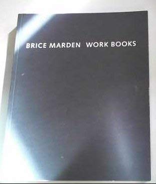 Brice Marden Work Books: 1964-1995: Work Books, 1964-95 Film, Art & Culture