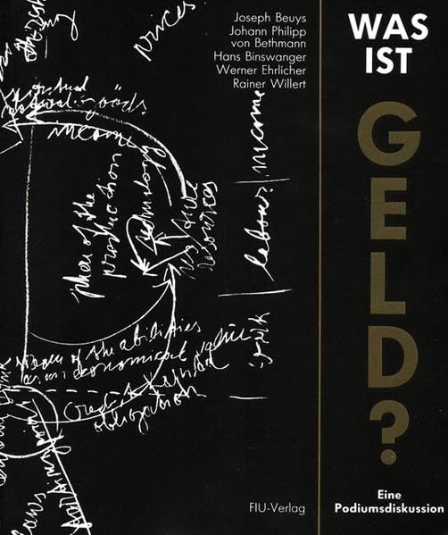 Was ist Geld?: Eine Podiumsdiskussion Philosophy
