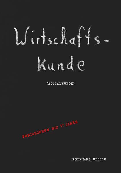 Wirtschaftskunde: Sozialkunde - freigegeben bis 17 Jahre Children's books