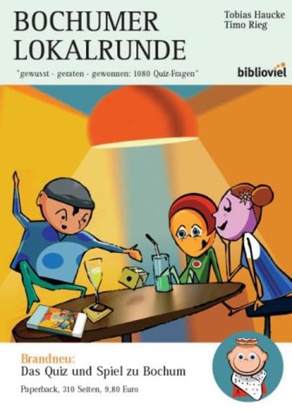 Bochumer Lokalrunde: gewußt - geraten . gewonnen: 1080 Quiz-Fragen (Revier Bochum) Geology & Geography