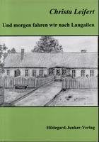 Und morgen fahren wir nach Laugallen Memories