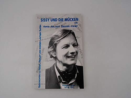 Sissy und die Mücken: Geschichten zu Ferien, Freizeit und anderen lästigen Zeiten Books