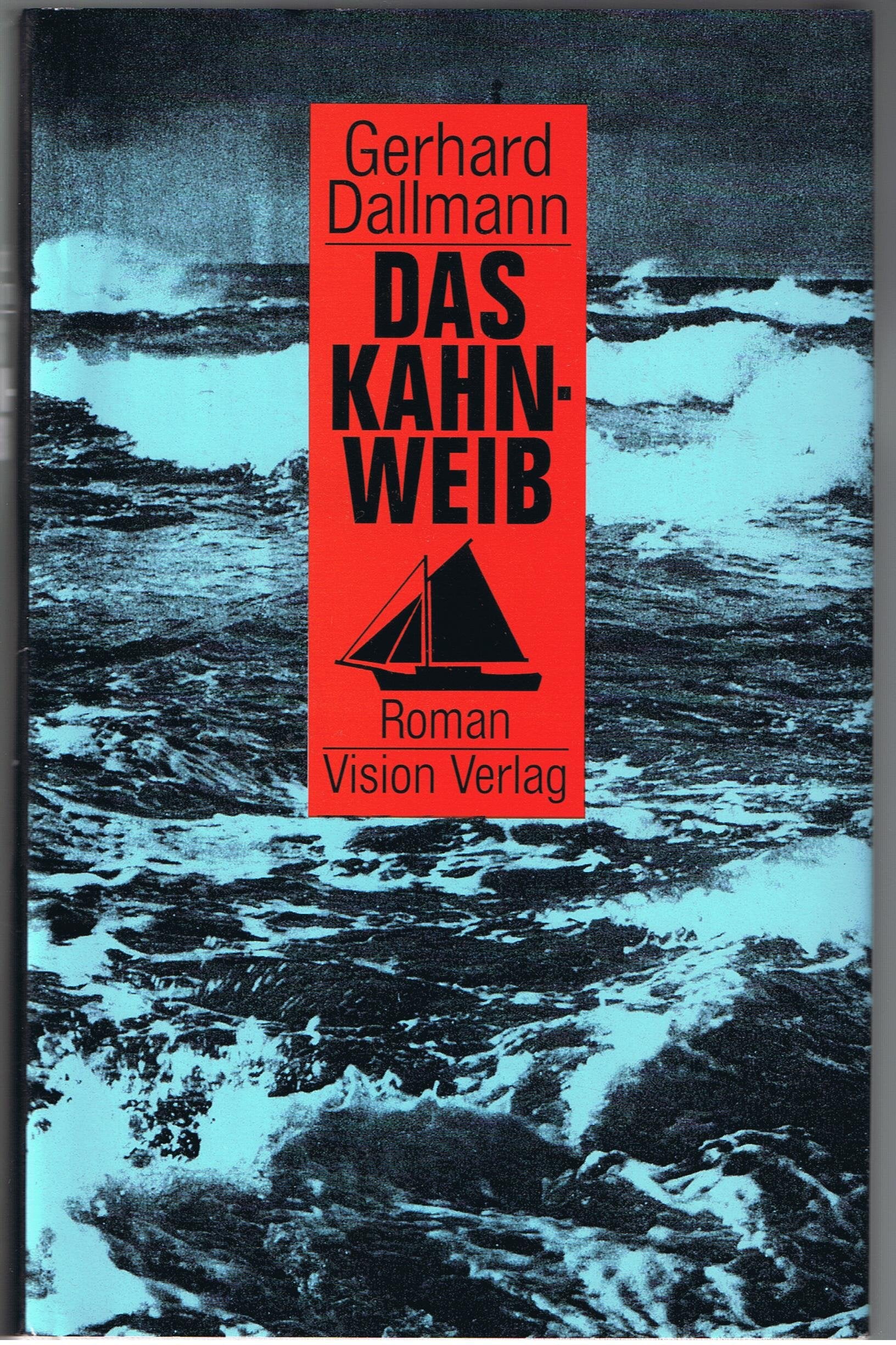 Das Kahnweib Politics & Society Books