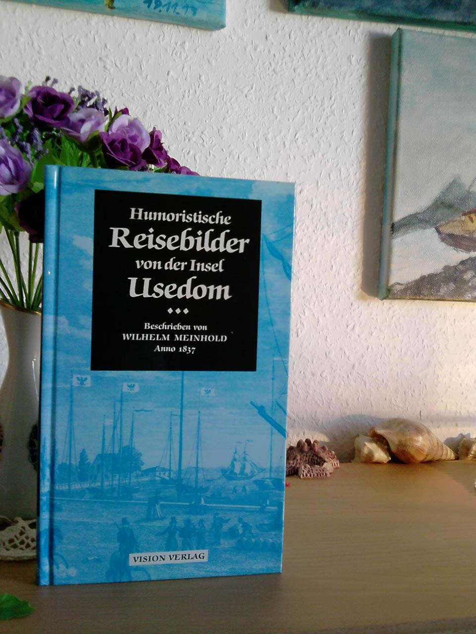 Humoristische Reisebilder von der Insel Usedom Politics & History