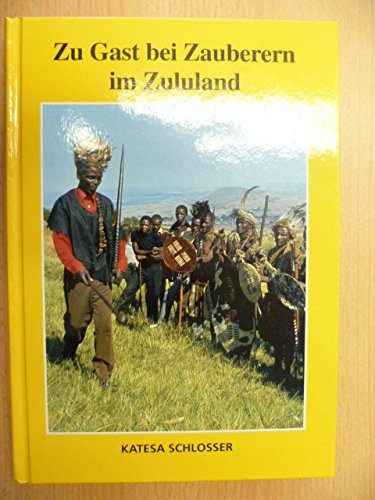 Zu Gast bei Zauberern im Zululand: Historische Farbphotographien aus ihren Kralen 1959-1985/86 (Arbeiten aus dem Museum für Völkerkunde der Universität Kiel) Law