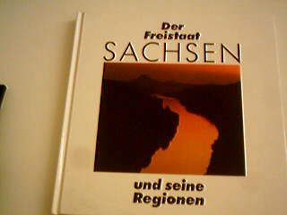 Der Freistaat Sachsen und seine Regionen Travel