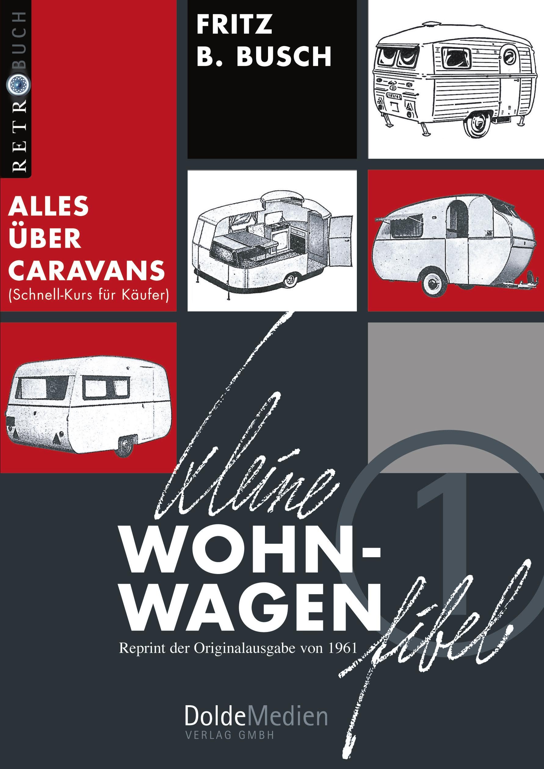 Kleine Wohnwagen-Fibel Leisure, Home & Garden