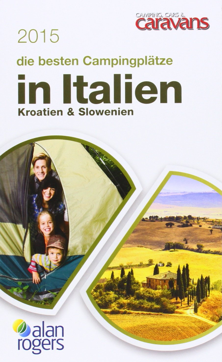 Campingplätze Italien, Kroatien, Slowenien 2015 Books