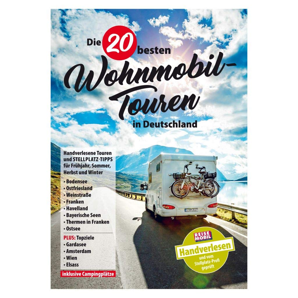 Die 20 besten Wohnmobil-Touren in Deutschland Band 1 book
