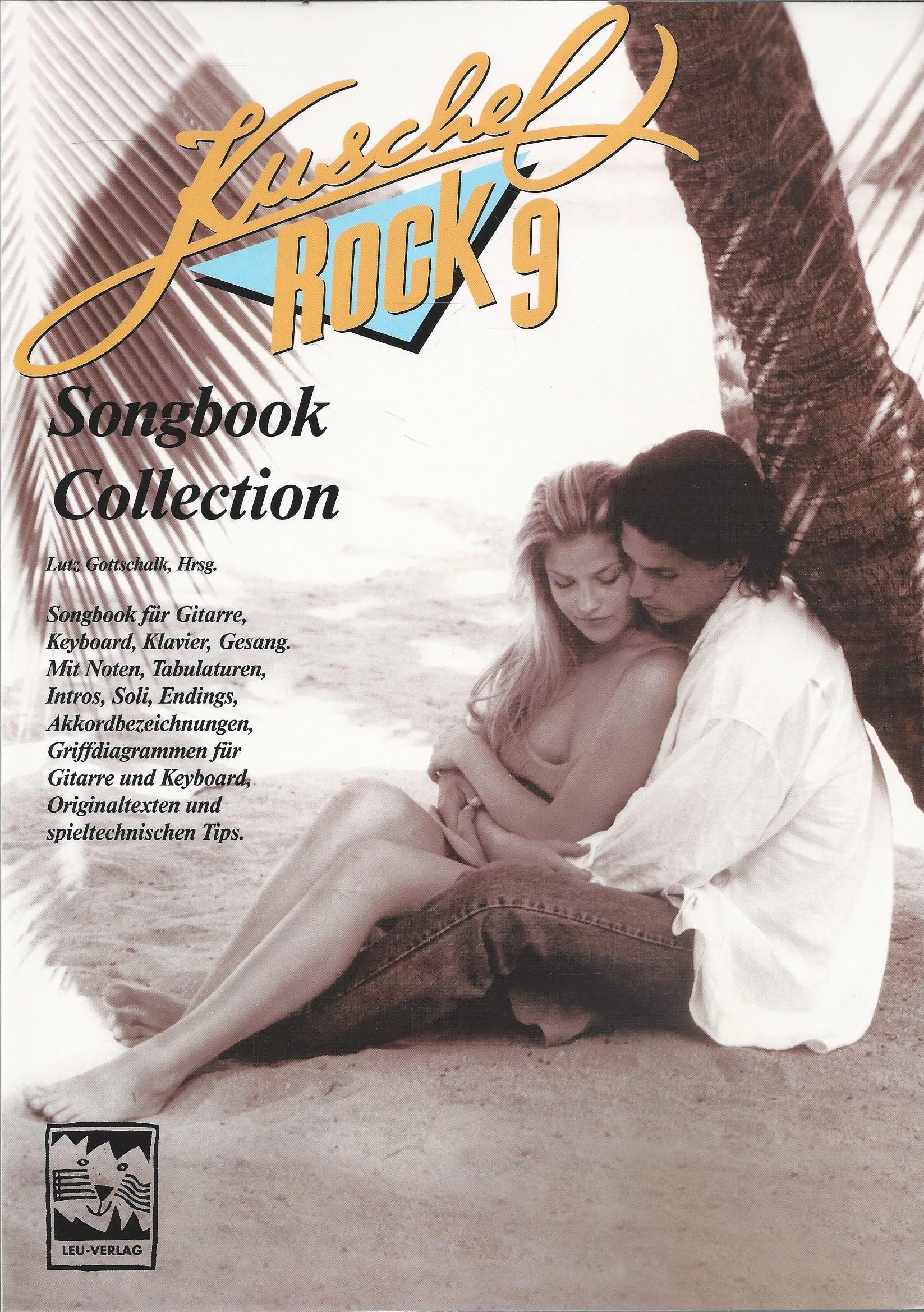 Kuschelrock, Songbook Collection, Nr.9 (Kuschelrock Songbook Collection. Songbook für Gitarre, Keyboard, Klavier und Gesang) Sheet Music