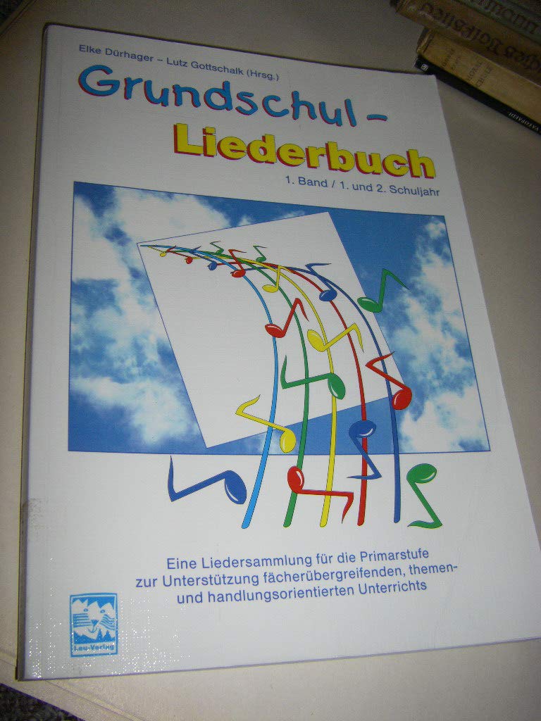 Grundschul-Liederbuch, Bd.1, 1. und 2. Schuljahr Sheet Music