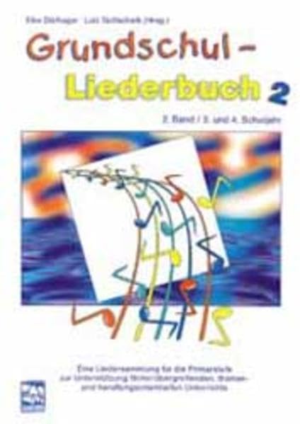 Grundschul-Liederbuch, Bd.2, 3. und 4. Schuljahr Sheet Music