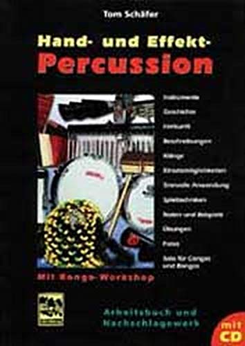 Hand- und Effektpercussion: Lehr- und Spielbuch mit CD Education & Training