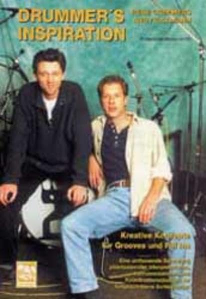 Drummers Inspiration: Kreative Konzepte für Grooves und Fill Ins. Schlagzeuglehrbuch mit CD.Eine umfassende Sammlung phantasievoller Interpretationen, ... für fortgeschrittene Schlagzeuger Sheet Music