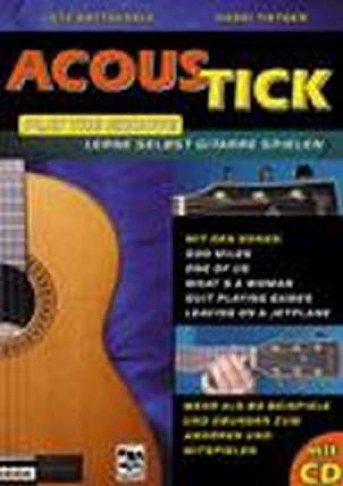 Acous-Tick: Play the Groove. Lerne selbst Gitarre spielen. Gitarrenlehrbuch mit CD Sheet Music