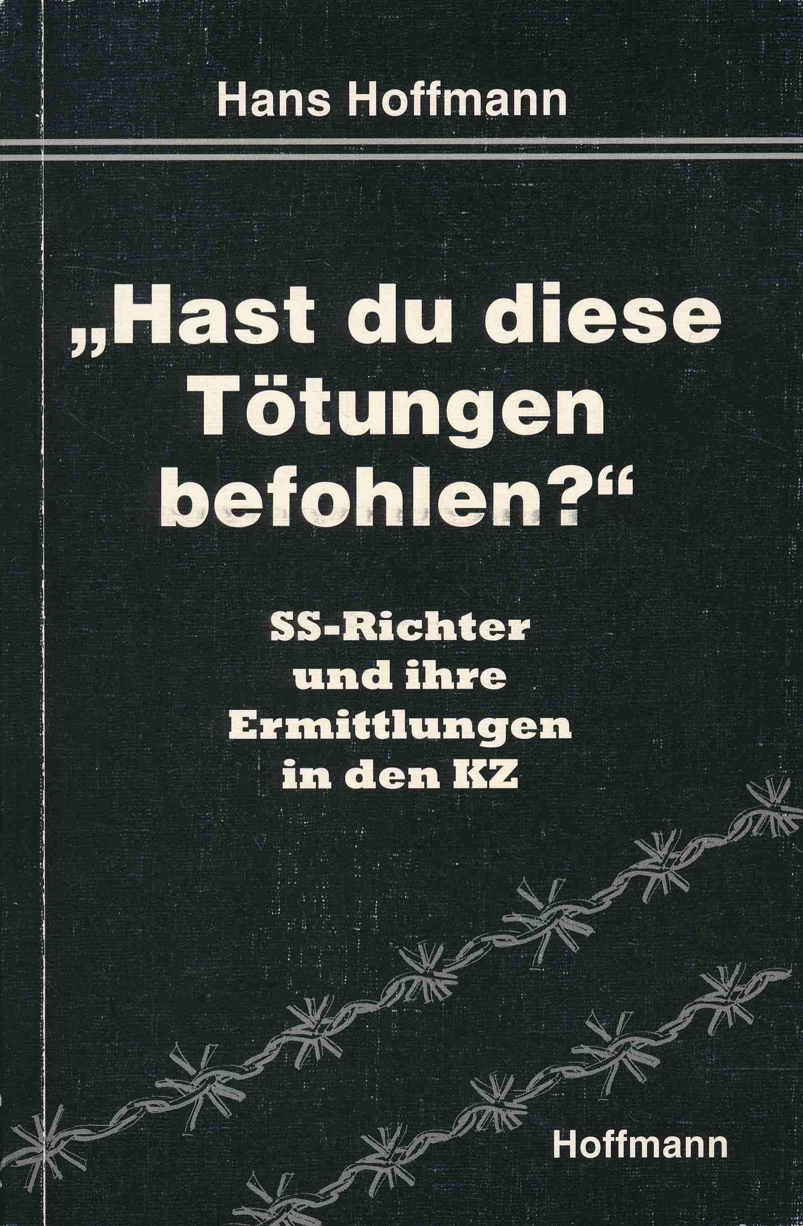 Hast du diese Tötungen befohlen? book