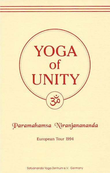 Yoga of Unity: European Tour 1994 Philosophy