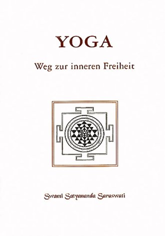 Yoga - Weg zur inneren Freiheit Partnership & Love
