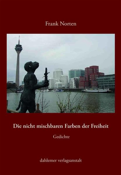 Die nicht mischbaren Farben der Freiheit book