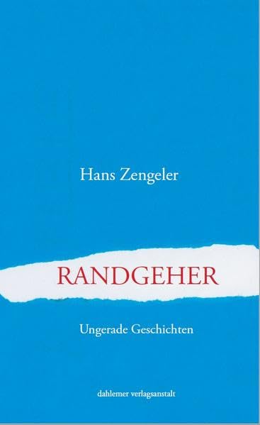 Randgeher: Ungerade Geschichten Contemporary literature