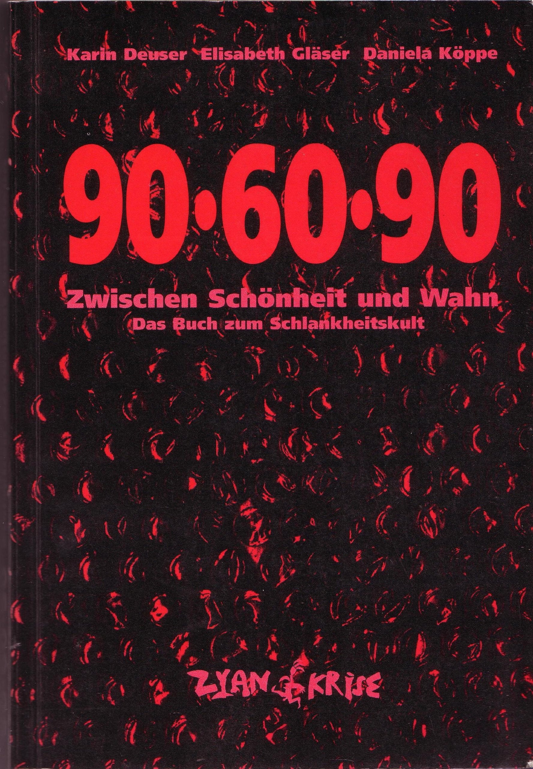 Neunzig - 60 - 90: Zwischen Schönheit und Wahn Social Sciences Books