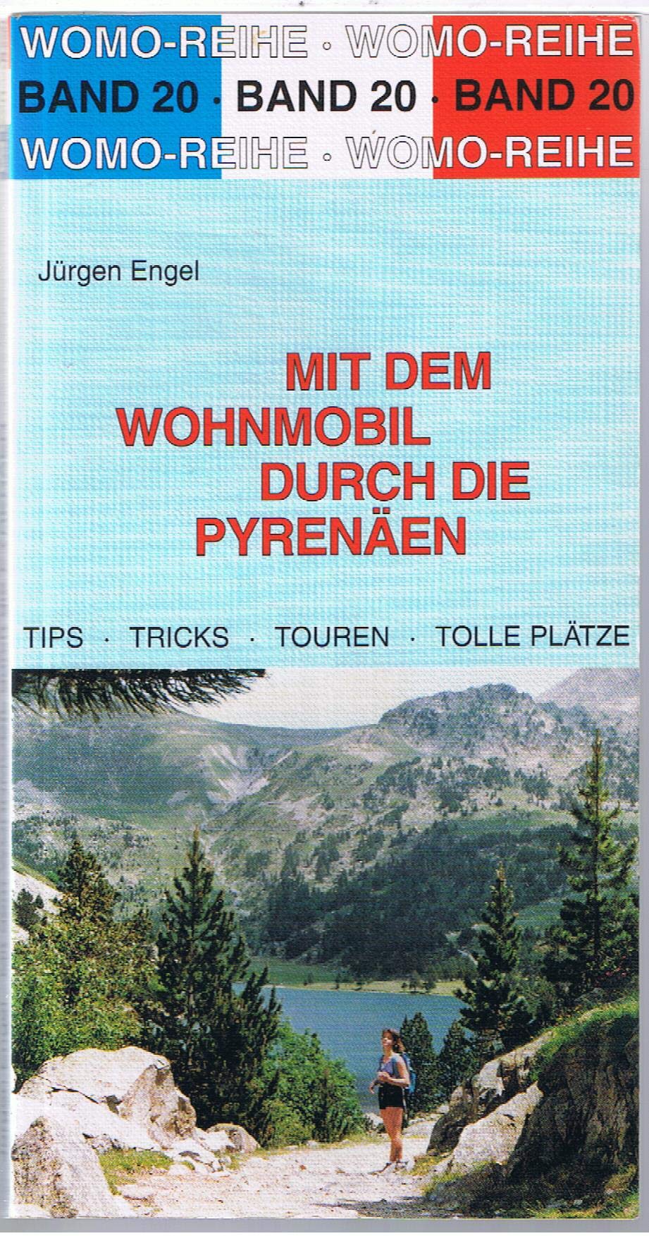 Mit dem Wohnmobil durch die Pyrenäen. Die Anleitung für einen Erlebnisurlaub Travel